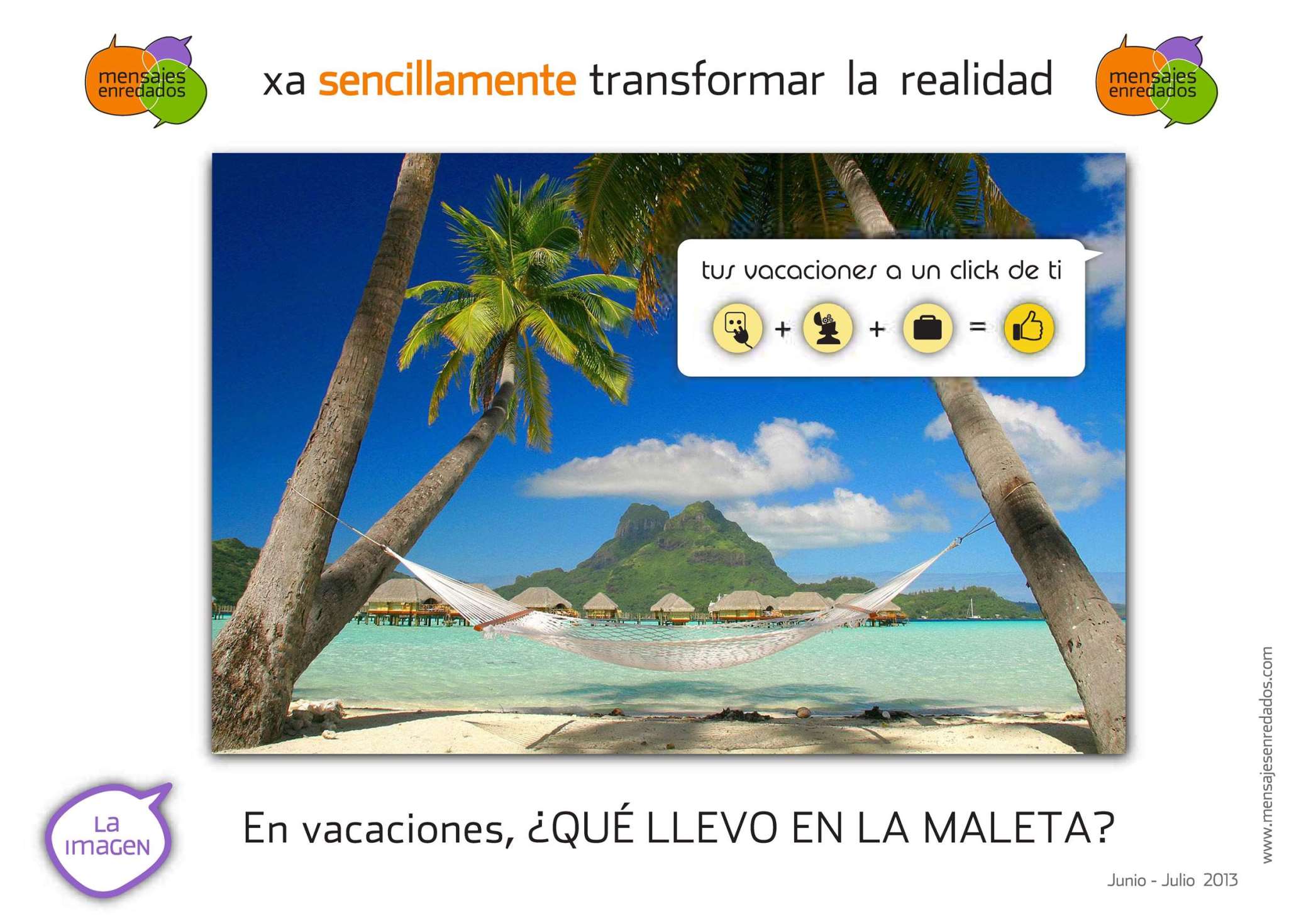 Un nuevo mensaje enredado antes las vacaciones