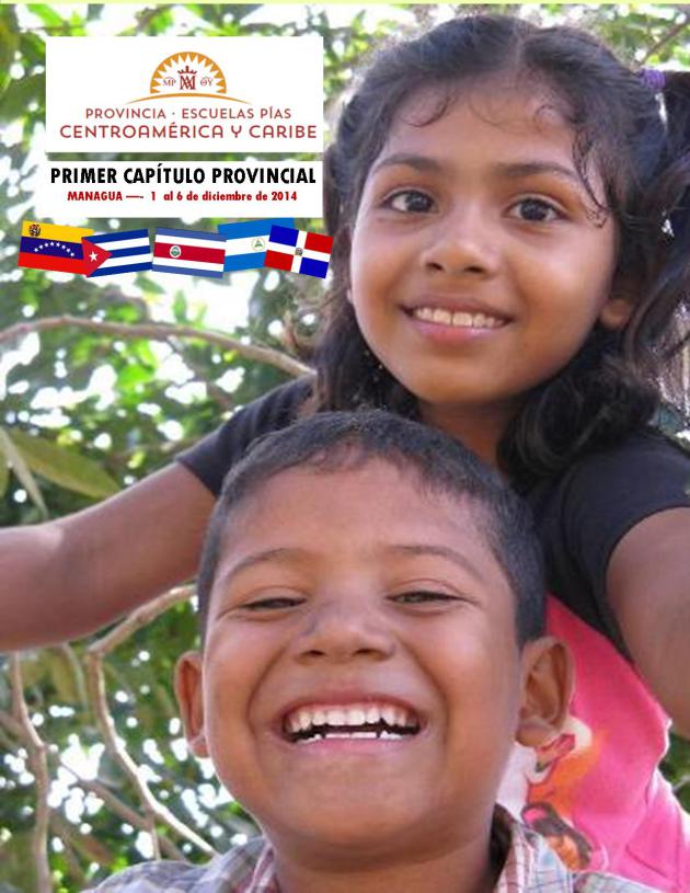 HACIA EL PRIMER CAPÍTULO DE LAS ESCUELAS PÍAS DE CENTROAMÉRICA Y CARIBE