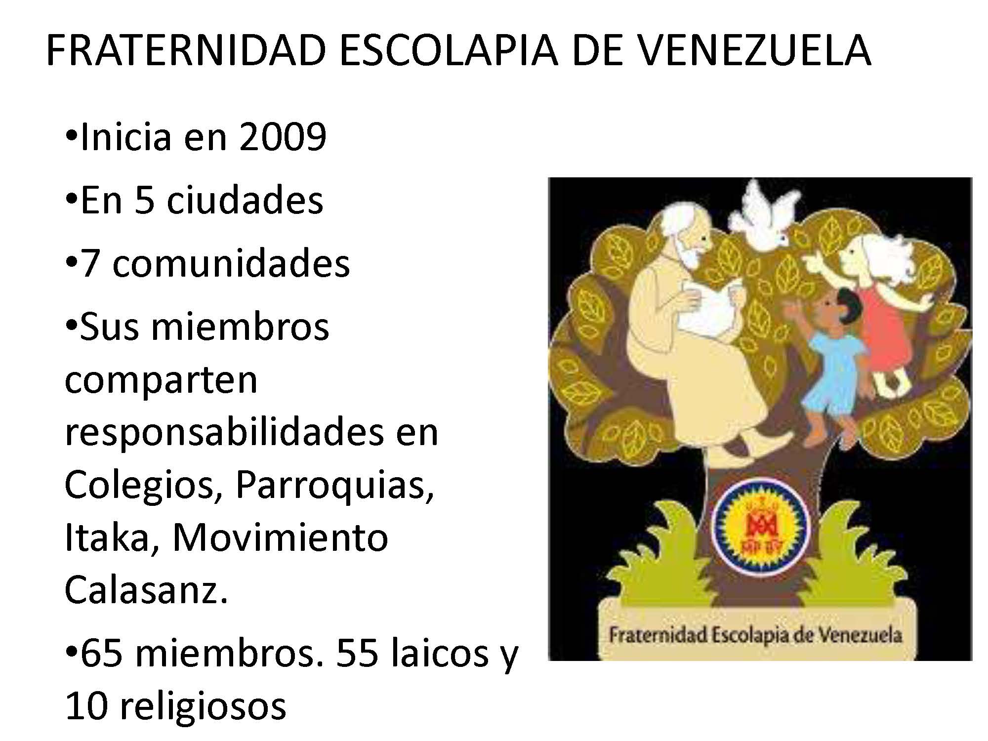 PARA CONOCER LA FRATERNIDAD EN VENEZUELA