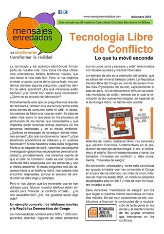 MENSAJE ENREDADO SOBRE LA TECNOLOGÍA LIBRE DE CONFLICTO
