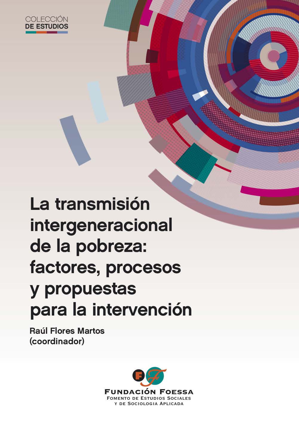 LA TRANSMISIÓN DE LA POBREZA