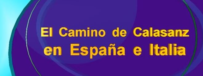 EL CAMINO DE JOSÉ DE CALASANZ