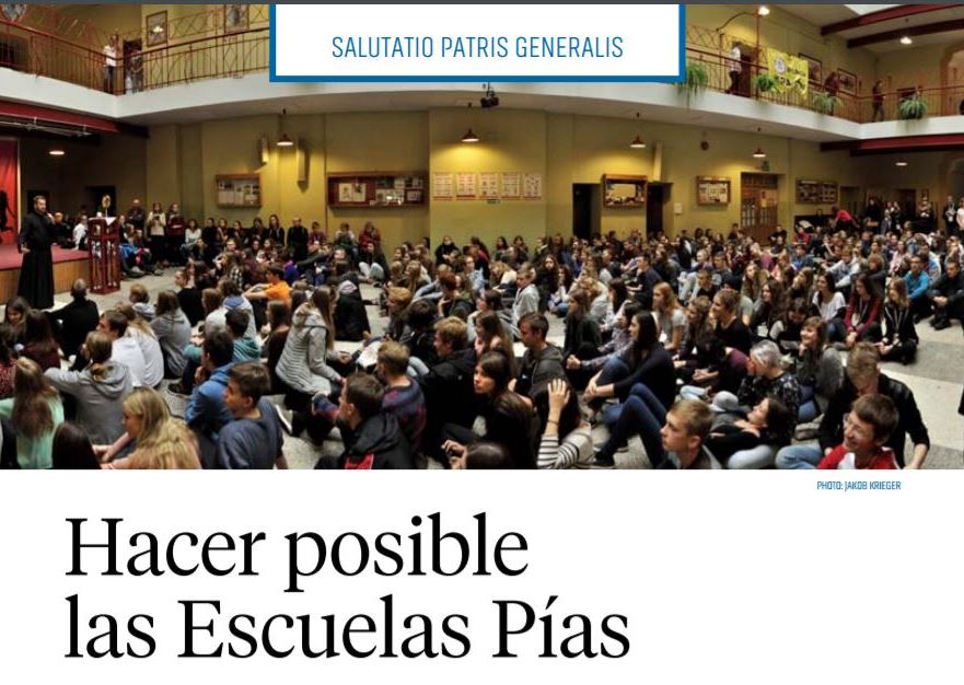 HACER POSIBLE LAS ESCUELAS PÍAS, Carta a los hermanos del P. General