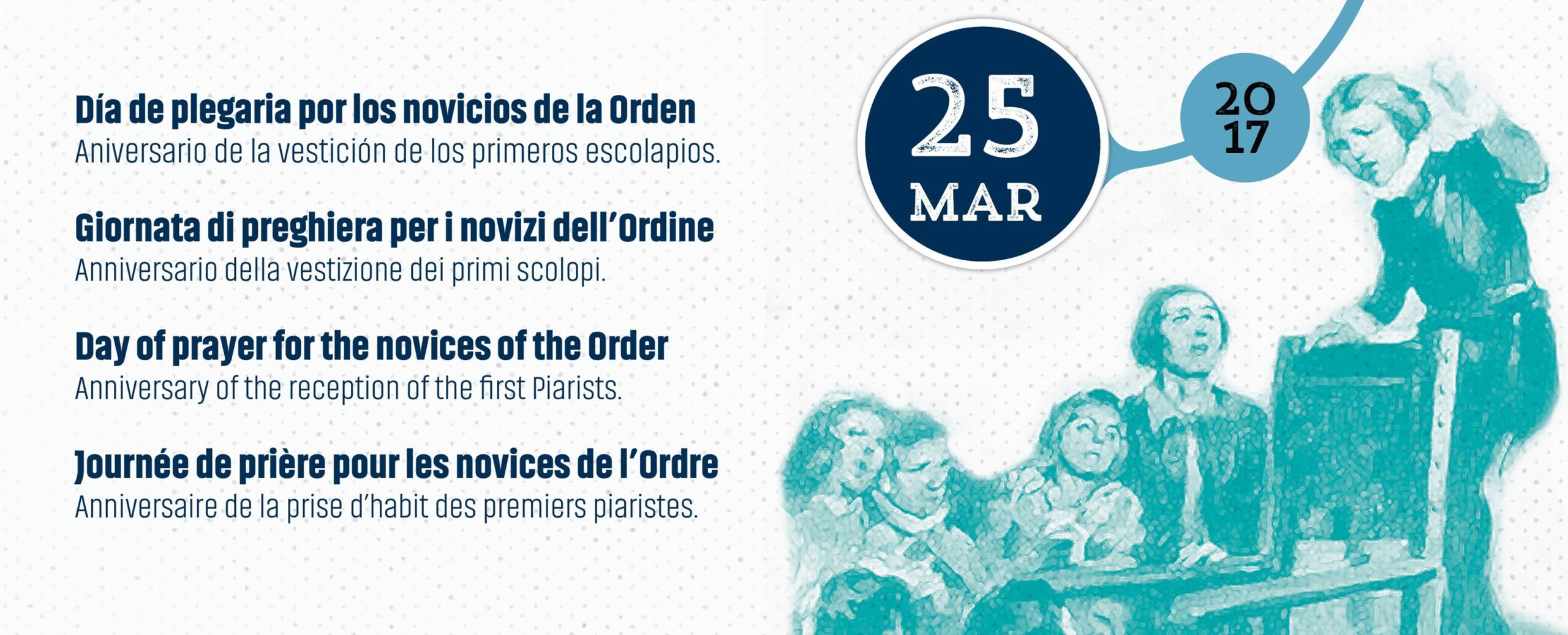 25 marzo, ORAMOS POR LOS NOVICIOS DE LA ORDEN