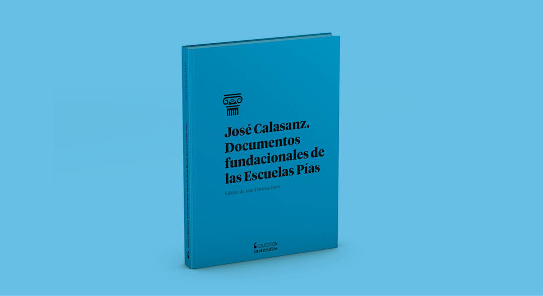 PARA REVIVIR EL MOMENTO FUNDACIONAL ESCOLAPIO
