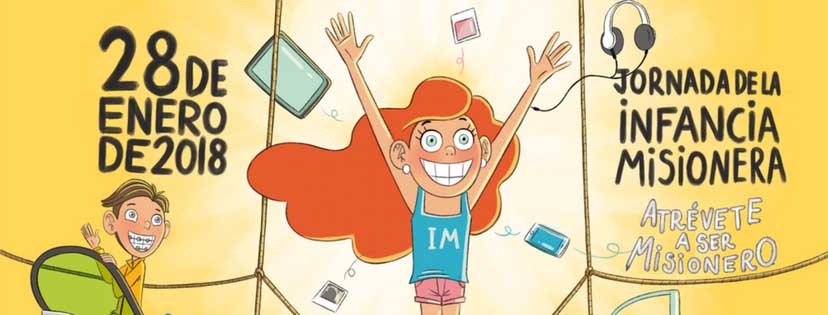 28 enero, JORNADA DE LA INFANCIA MISIONERA 2018