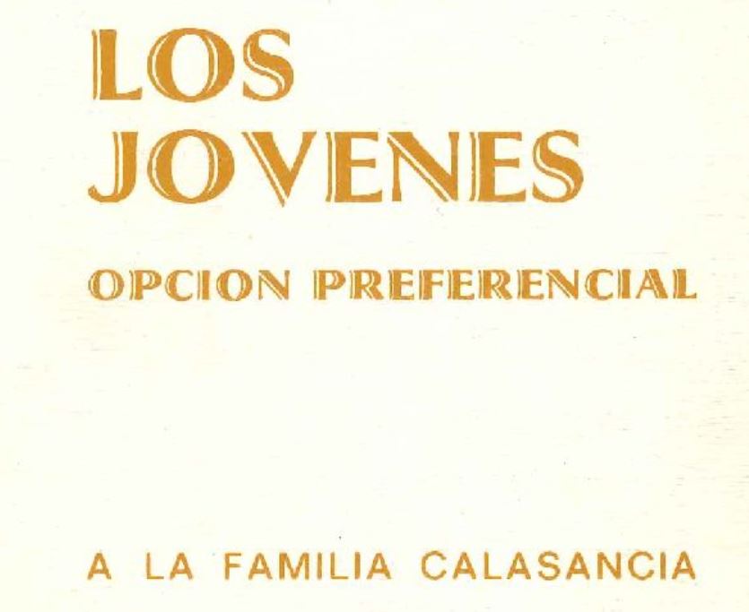LOS JÓVENES, OPCIÓN PREFERENCIAL PARA LOS ESCOLAPIOS