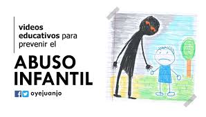 VÍDEOS EDUCATIVOS PARA PREVENIR EL ABUSO INFANTIL