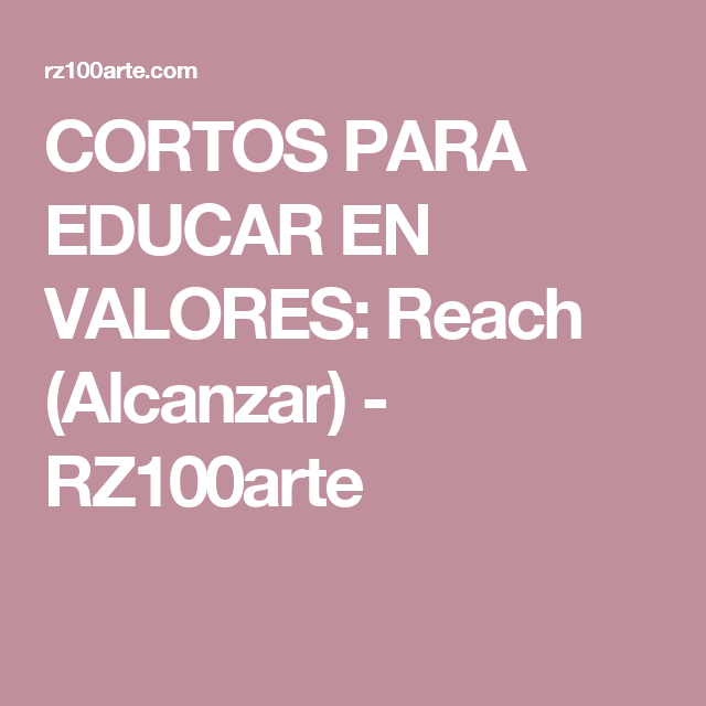 CORTOS PARA NUESTRA LABOR EDUCATIVA