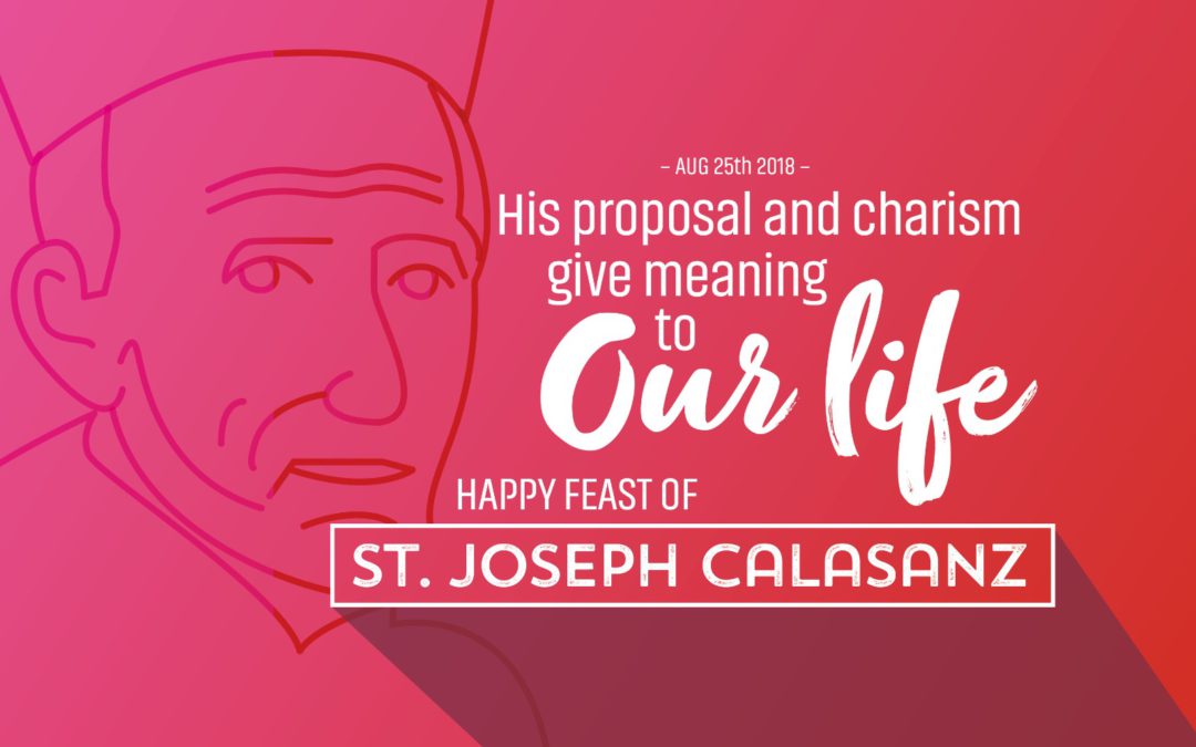 25 AGOSTO, FELIZ DÍA DE SAN JOSÉ DE CALASANZ