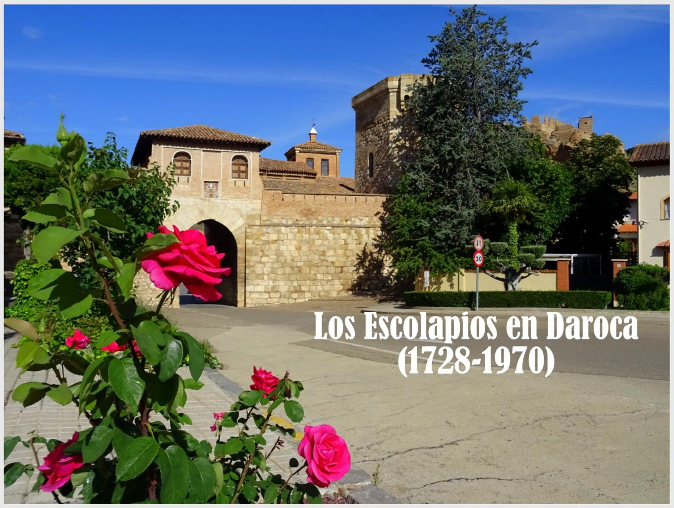 ESCOLAPIOS EN DAROCA, EN LOS AÑOS 1728 – 1970