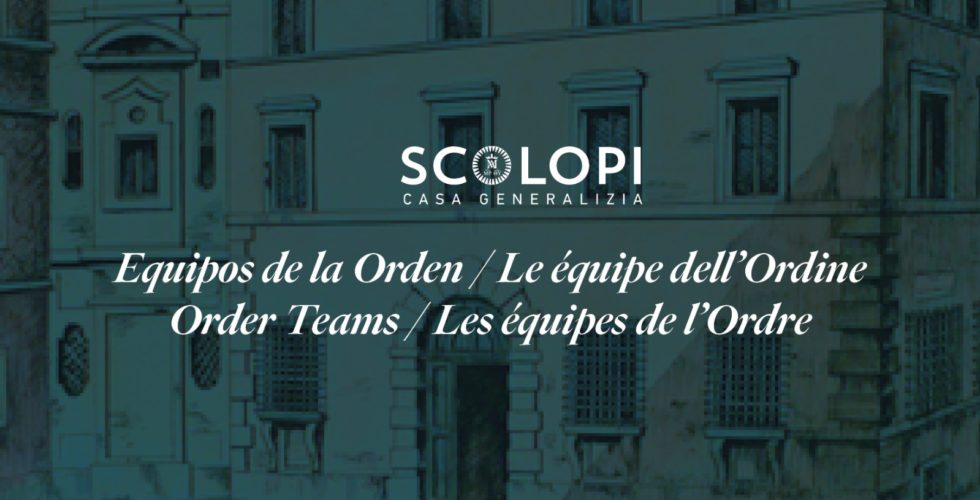 NUEVOS SECRETARIADOS Y EQUIPOS DE LA ORDEN