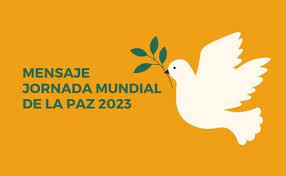 1 enero, JORNADA MUNDIAL DE LA PAZ