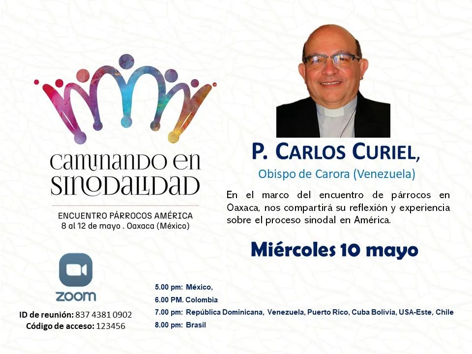 10 de mayo, MONS. CARLOS CURIEL SOBRE LA SINODALIDAD