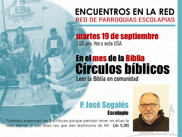 19 septiembre, CÍRCULOS BÍBLICOS EN LAS PARROQUIAS ESCOLAPIAS