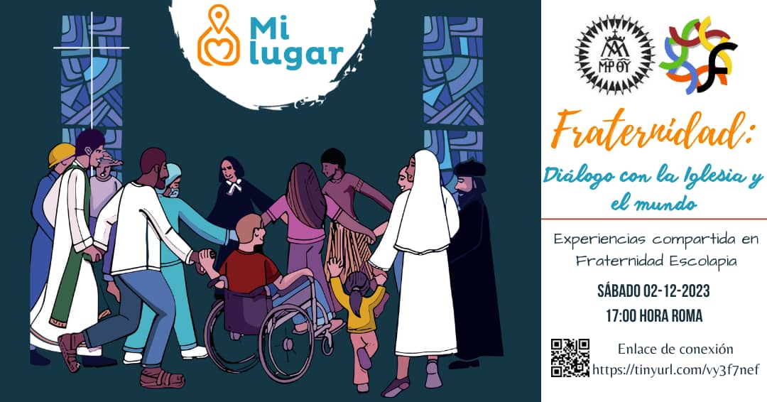 FRATERNIDAD EN DIÁLOGO CON LA IGLESIA Y EL MUNDO