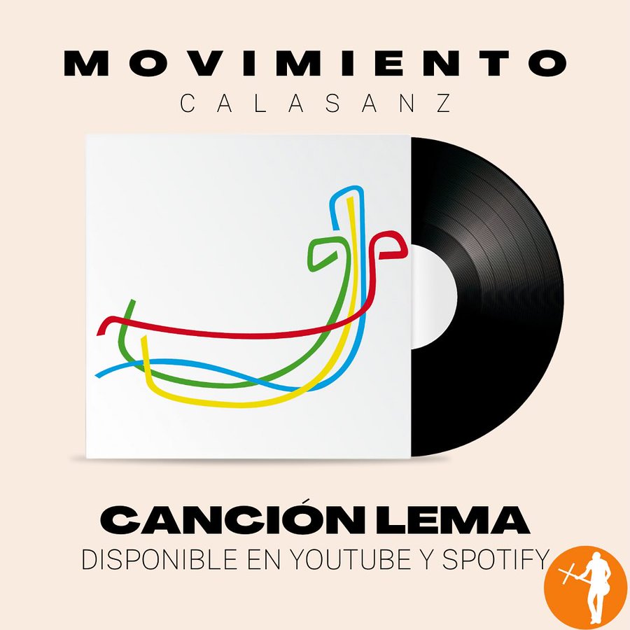 CANCIÓN DEL MOVIMIENTO CALASANZ CON EL LEMA DEL AÑO
