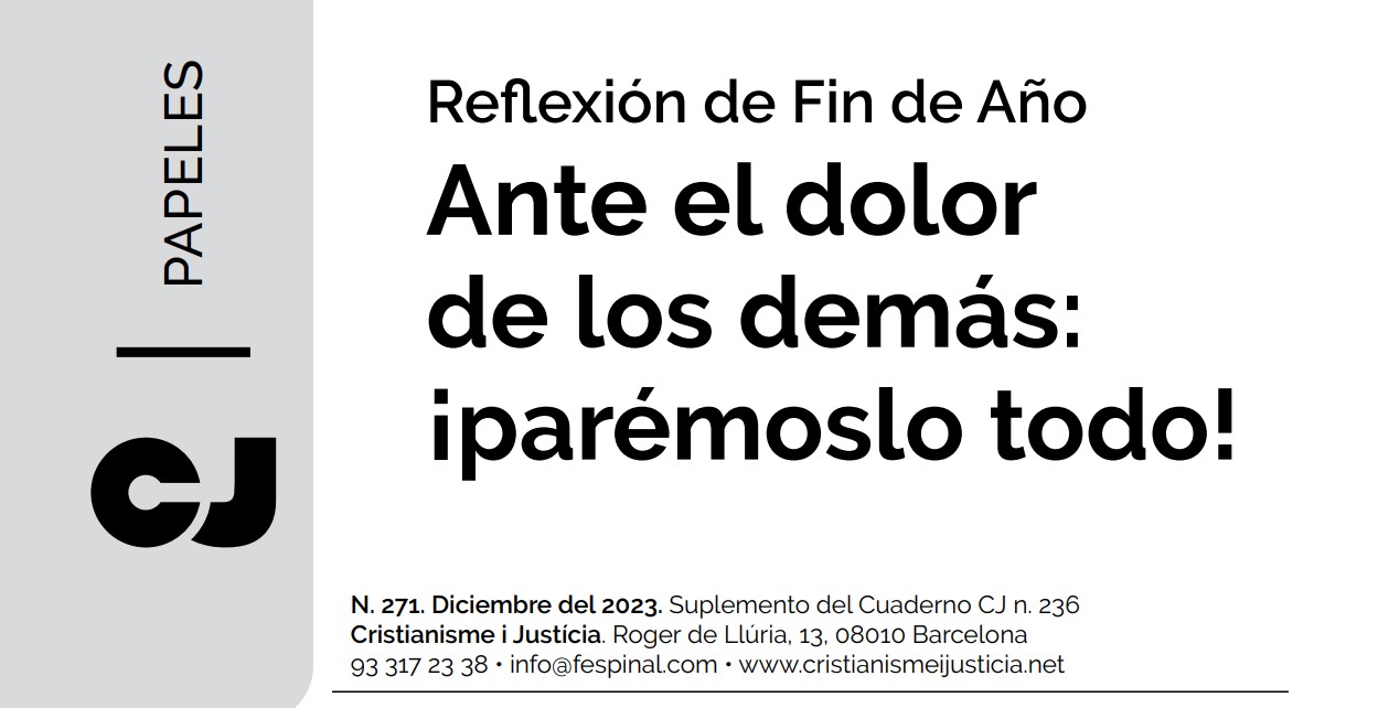AL ACABAR EL AÑO Y ANTE EL DOLOR DE LOS DEMÁS…