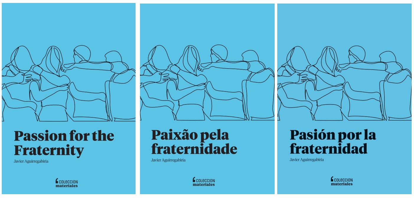 PASIÓN POR LA FRATERNIDAD… AHORA EN INGLÉS, PORTUGUÉS Y ESPAÑOL
