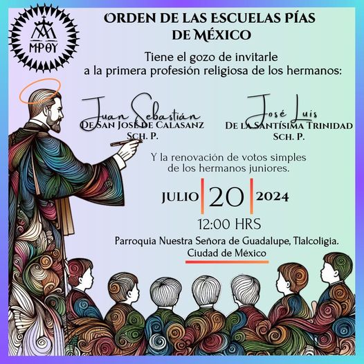 20 de julio, DOS NUEVOS RELIGIOSOS ESCOLAPIOS EN MÉXICO
