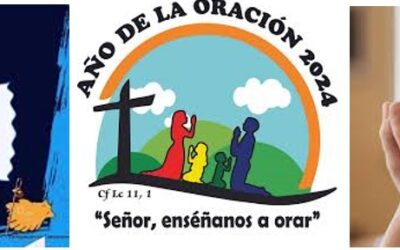 2024, AÑO DE LA ORACIÓN… PARA PREPARAR EL JUBILEO DE LA ESPERANZA EN 2025
