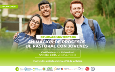DIPLOMADO EN ANIMACIÒN DE PROCESOS DE PASTORAL CON JÓVENES
