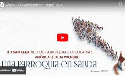 VÍDEO DE LA RECIENTE ASAMBLEA DE LA RED DE PARROQUIAS ESCOLAPIAS