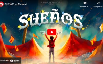 SUEÑOS, EL MUSICAL