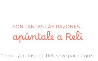 LA CLASE DE FORMACIÒN RELIGIOSA SIRVE… Y MUCHO