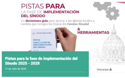 PISTAS PARA LA FASE DE IMPLEMENTACIÓN DEL SÍNODO