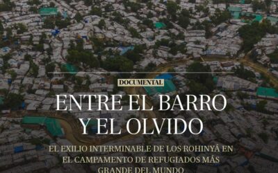 LOS ROHINYÁS EN BANGLADÉS, EL CAMPAMENTO DE REFUGIADOS MAYOR DEL MUNDO