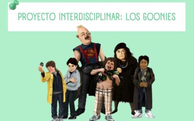 PROYECTO INTERDISCIPLINAR «LOS GOONIES»