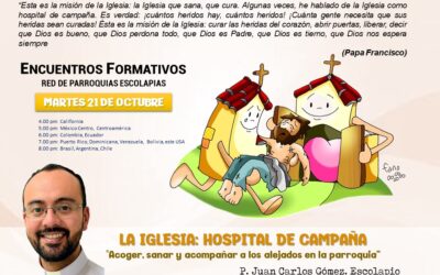 21 octubre, LA RED DE PARROQUIAS ESCOLAPIAS… NOS INVITA A ESTE NUEVO ENCUENTRO