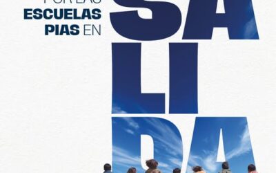 14 enero, DÍA DE ORACIÓN POR LAS ESCUELAS PÍAS EN SALIDA