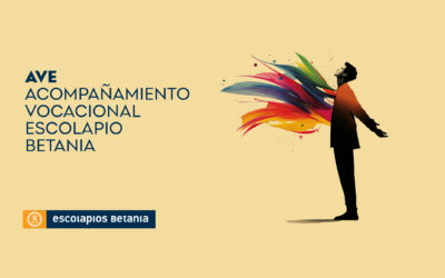 GUÍA DE ACOMPAÑAMIENTO VOCACIONAL ESCOLAPIO DE BETANIA