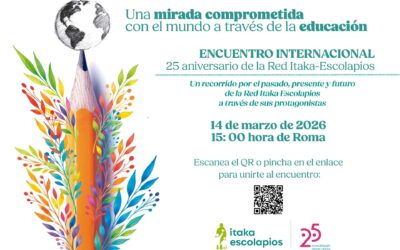 14 marzo, ENCUENTRO ONLINE – 25 AÑOS DE LA FUNDACIÓN ITAKA – ESCOLAPIOS