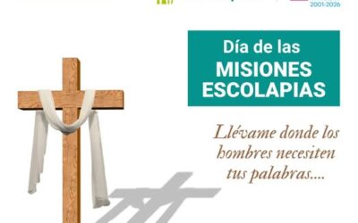 2 abril, DÍA DE LAS MISIONES ESCOLAPIAS