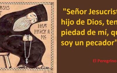 LA ORACIÓN DEL PEREGRINO RUSO, UNA PROPUESTA DE MUCHO INTERÉS