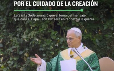 1 septiembre, JORNADA MUNDIAL DE ORACIÓN POR EL CUIDADO DE LA CREACIÓN 2O26
