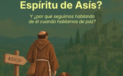 QUÉ ES EL ESPÍRITU DE ASÍS